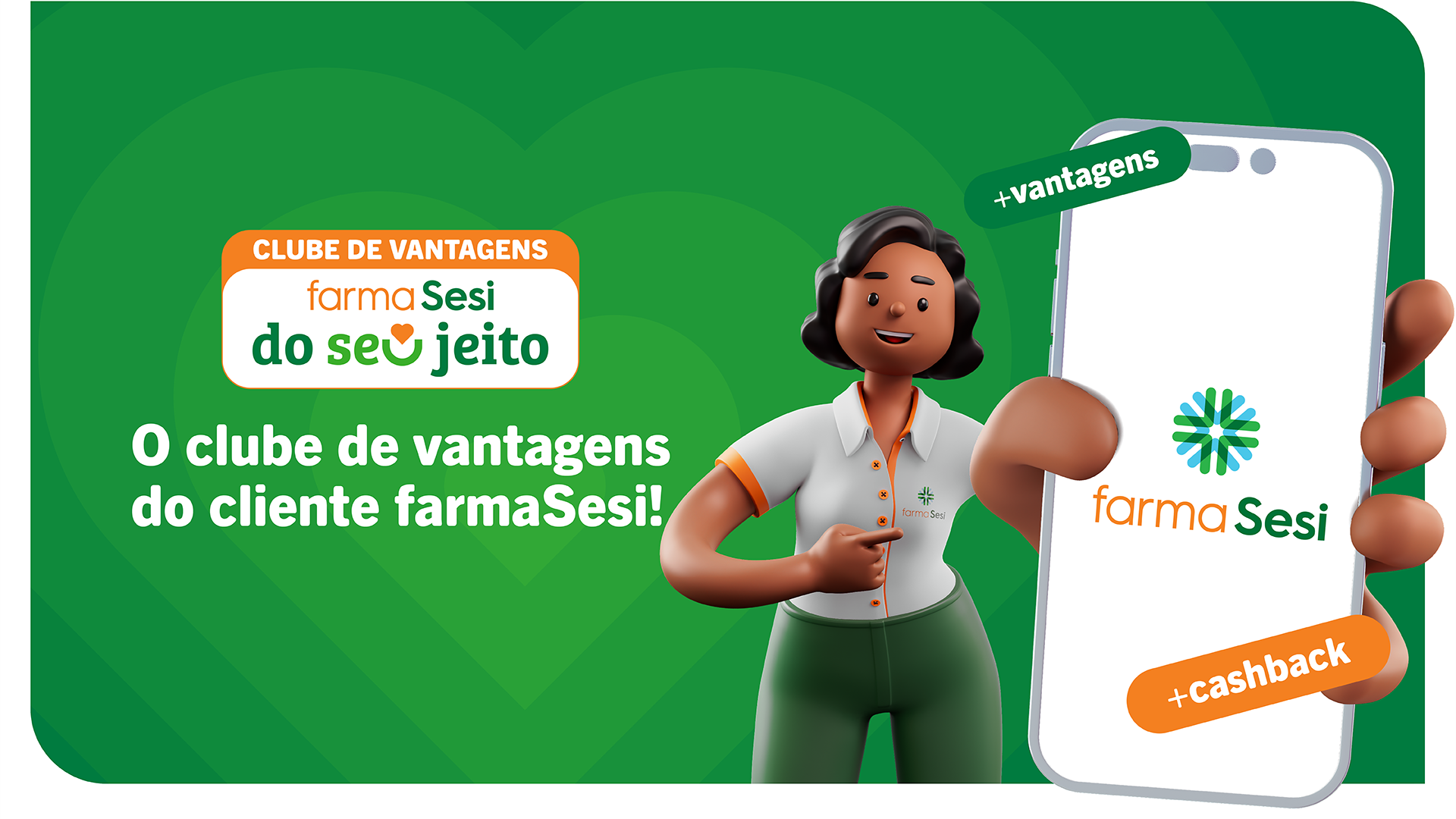 O plano de fidelidade do cliente farmaSesi!